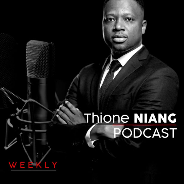 Thione NIANG Podcast